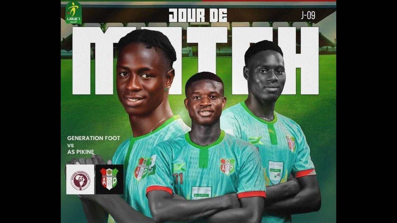 MATCH GENERATION FOOT vs AS PIKINE   9&egrave;m journ&eacute;e LSFP