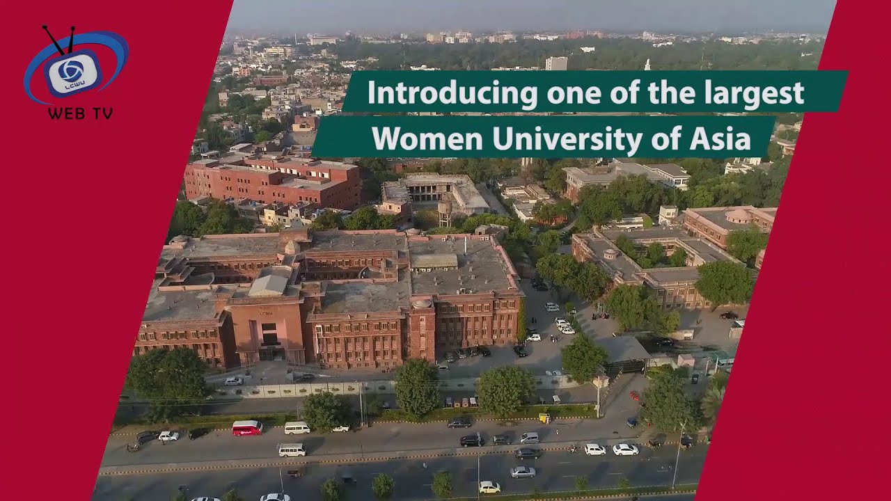 Documentary of Lahore College for Women University ,One of the Largest Women University of Asia.
