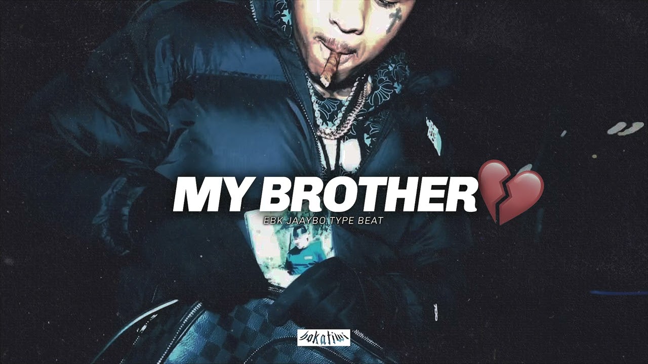 [FREE] EBK Jaaybo Type Beat – MY BROTHER