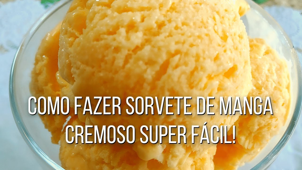 Como Fazer Sorvete de Manga Cremoso super fácil!