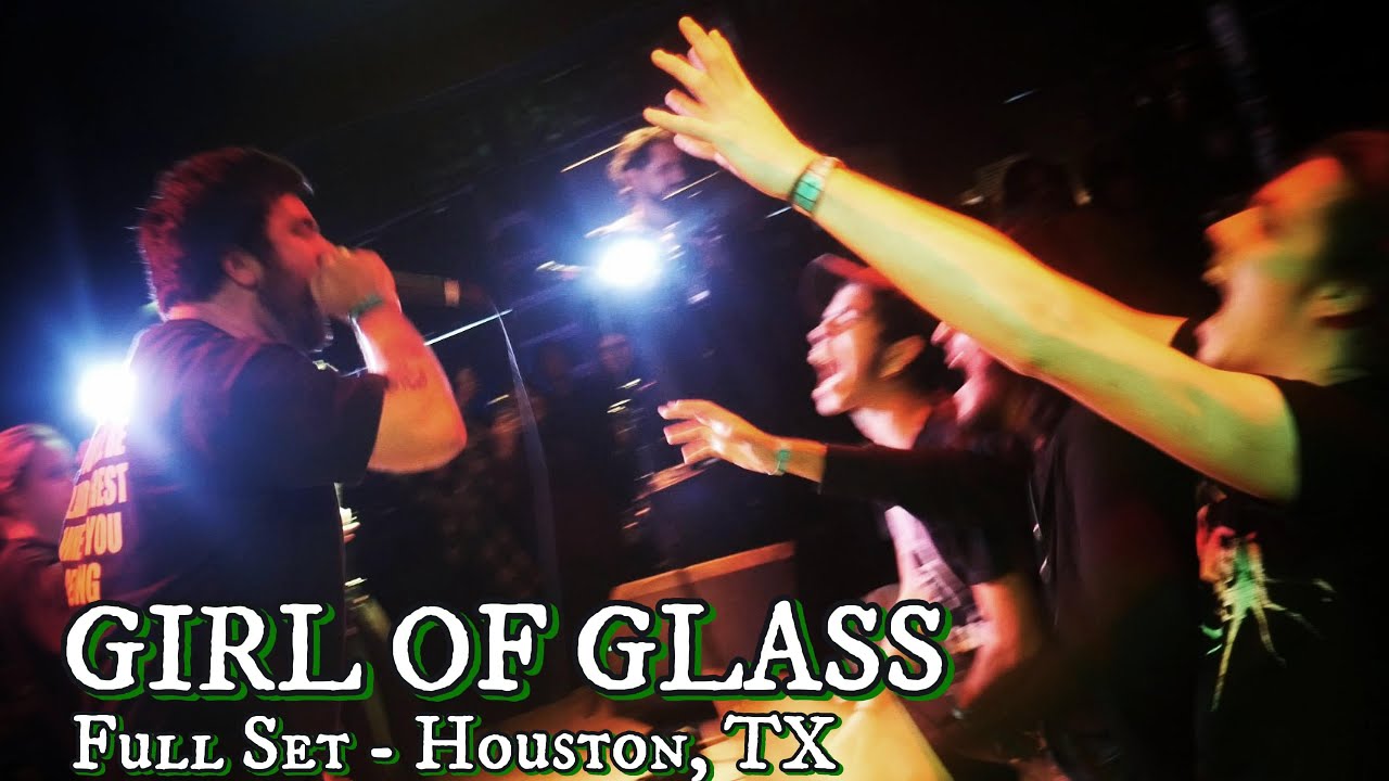 Girl of Glass Full Set - 01/04/26 The End, Houston, TX