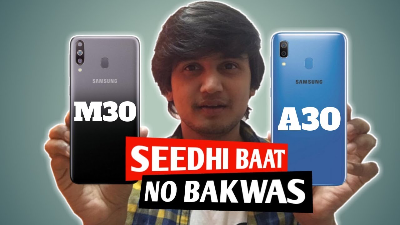 Samsung Galaxy A30 VS Samsung Galaxy M30 Comparison Camera Baattery Price PUBG in hindi