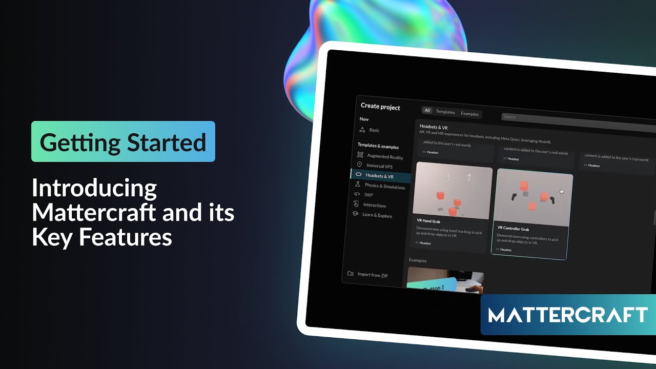 Getting Started with Mattercraft: Introducing the Interface & Key Features