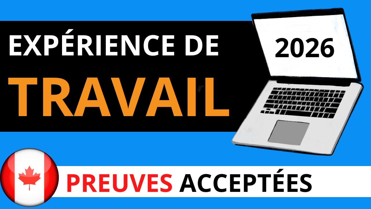 Expérience de travail CANADA IMMIGRATION 2025