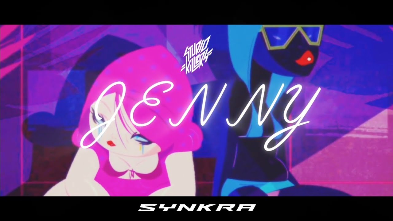 Studio Killers - Jenny (SYNKRA Remix)
