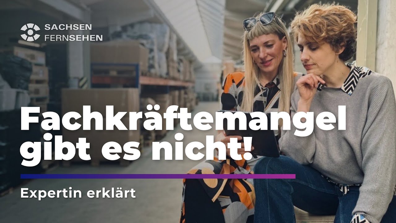 Fachkräftemangel - Mythos oder Realität? I Sachsen Fernsehen