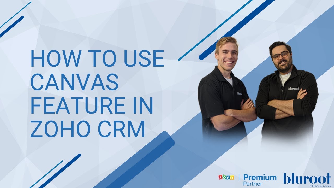 Как использовать функцию Canvas в Zoho CRM | Видеоруководство по Zoho CRM | Премиум-партнер Zoho