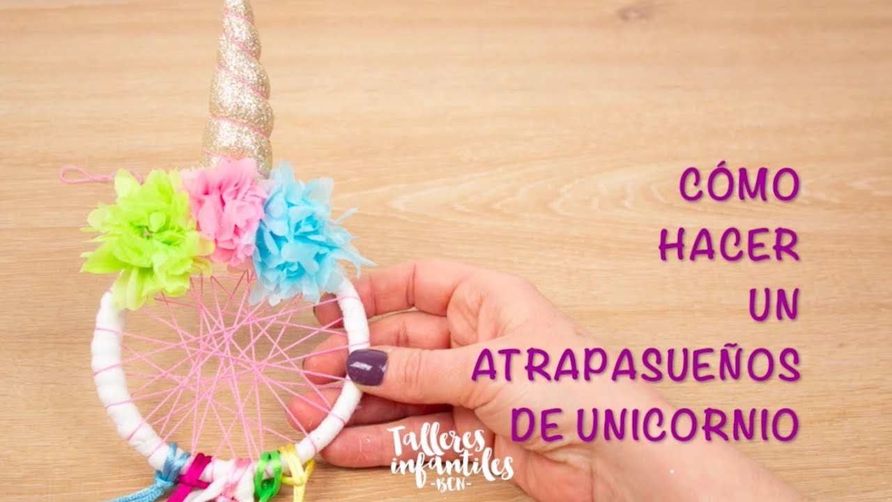 Cómo hacer un atrapasueños de unicornio atrapasueños