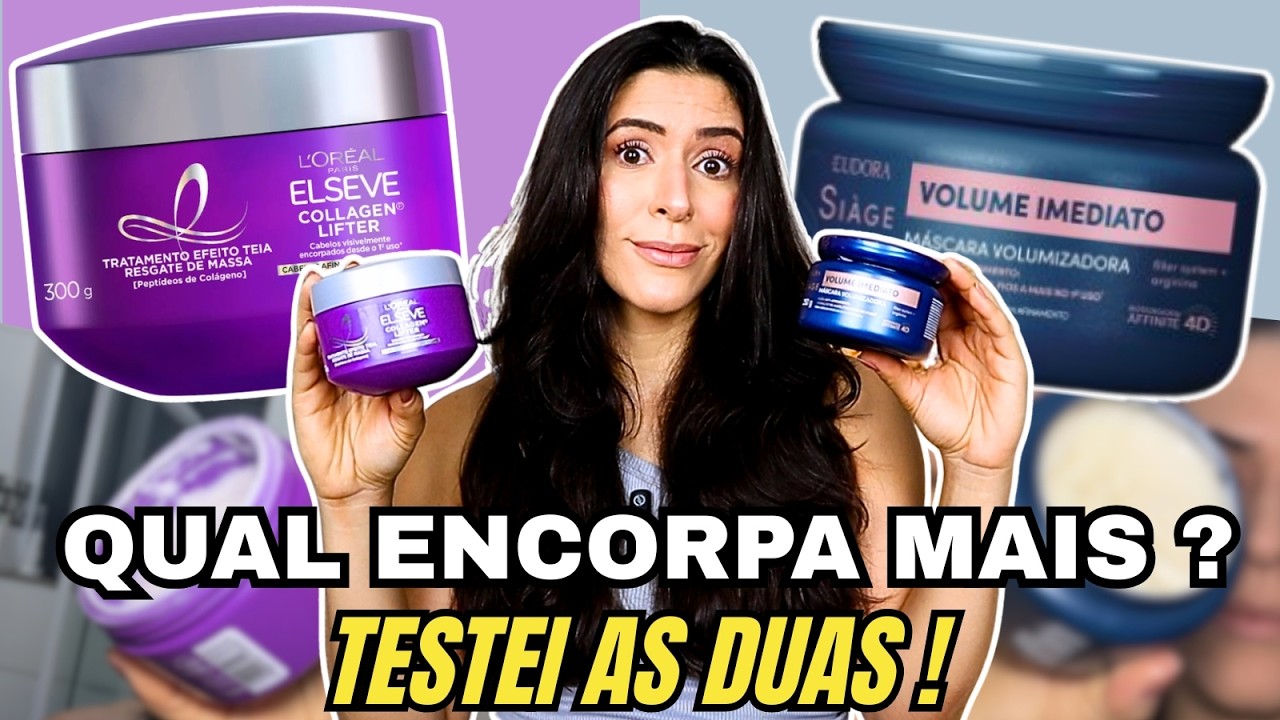 EUDORA VOLUME IMEDIATO x ELSEVE COLLAGEN LIFTER: Qual encorpa mais o cabelo?