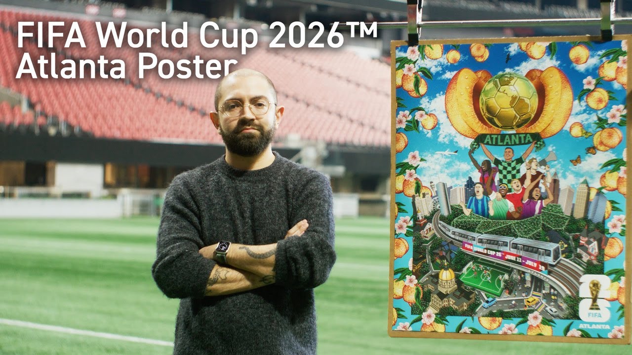 FIFA World Cup 2026™ Atlanta Poster | Behind the scenes