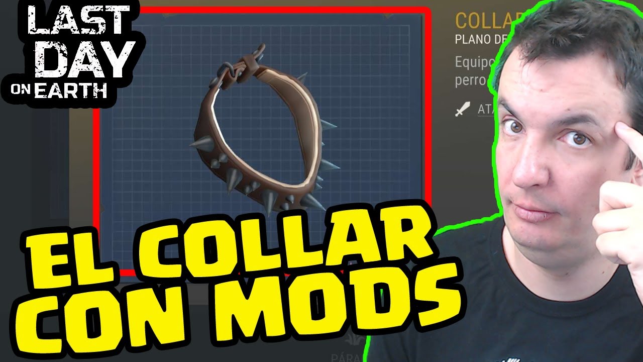 MODIFICO EL COLLAR DE PERRO (PARA LA CAZA) | LAST DAY ON EARTH: SURVIVAL | Gameplay Español