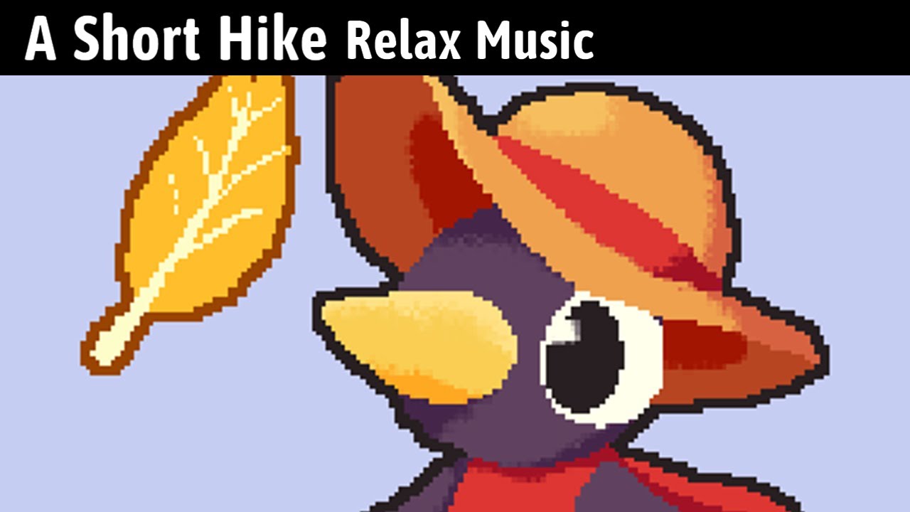 A Short Hike Relaxing Music 🌄