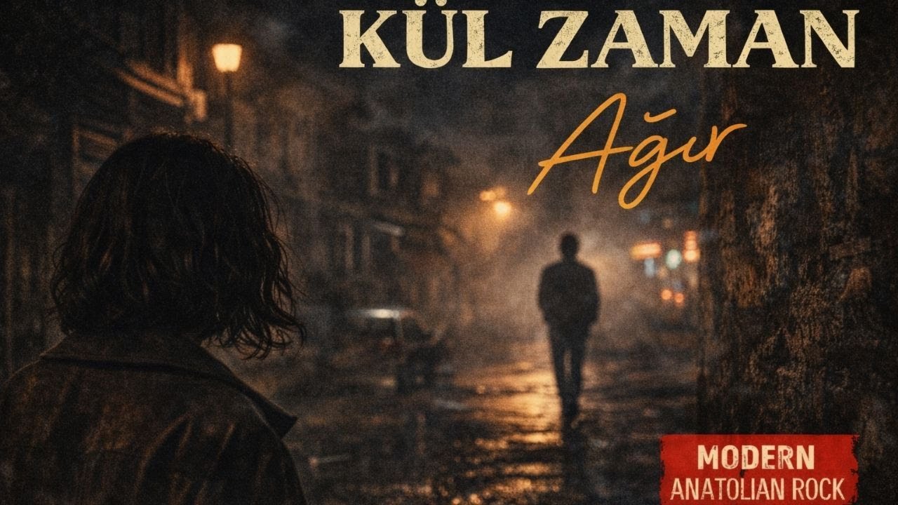 Kül Zaman – Ağır | Anatolian Rock