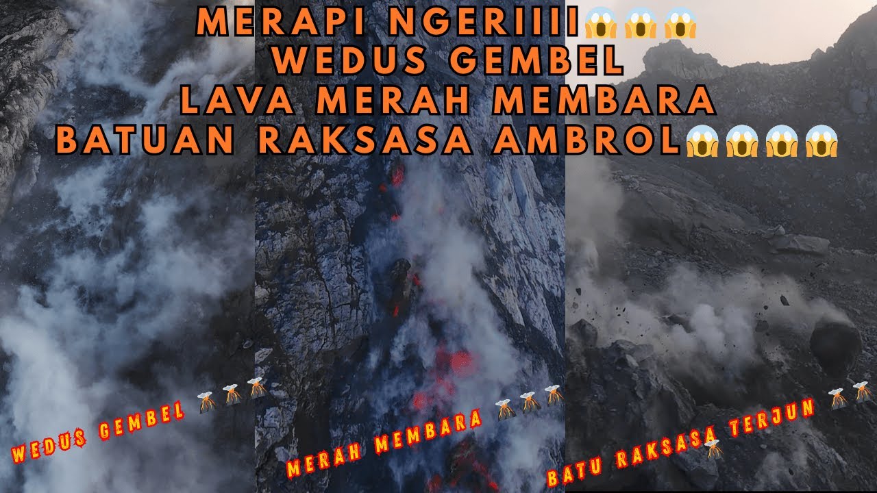 MERAPI HARI INI NGERIII😱😱😱😱 Wedus Gembel Menyapu, Lava Merah Membara & Batu Raksasa Ambrol‼️