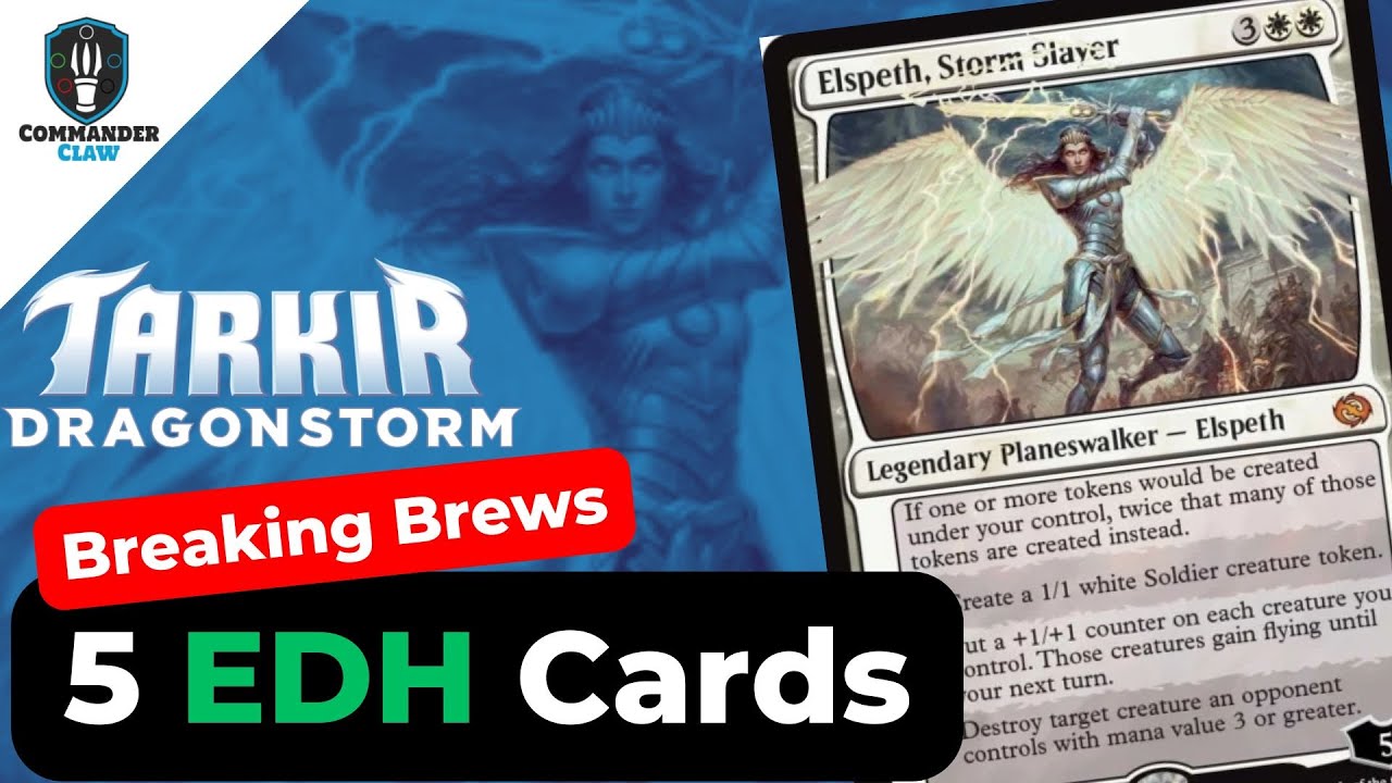 Add These: 5 Cards for Elspeth, Storm Slayer | Tarkir Dragonstorm | Breaking Brews