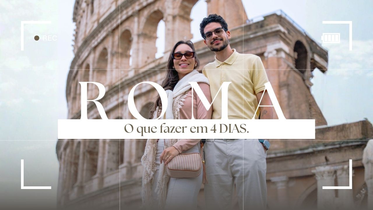 Não vá pra ROMA sem ver isso | roteiro, fotos e dicas