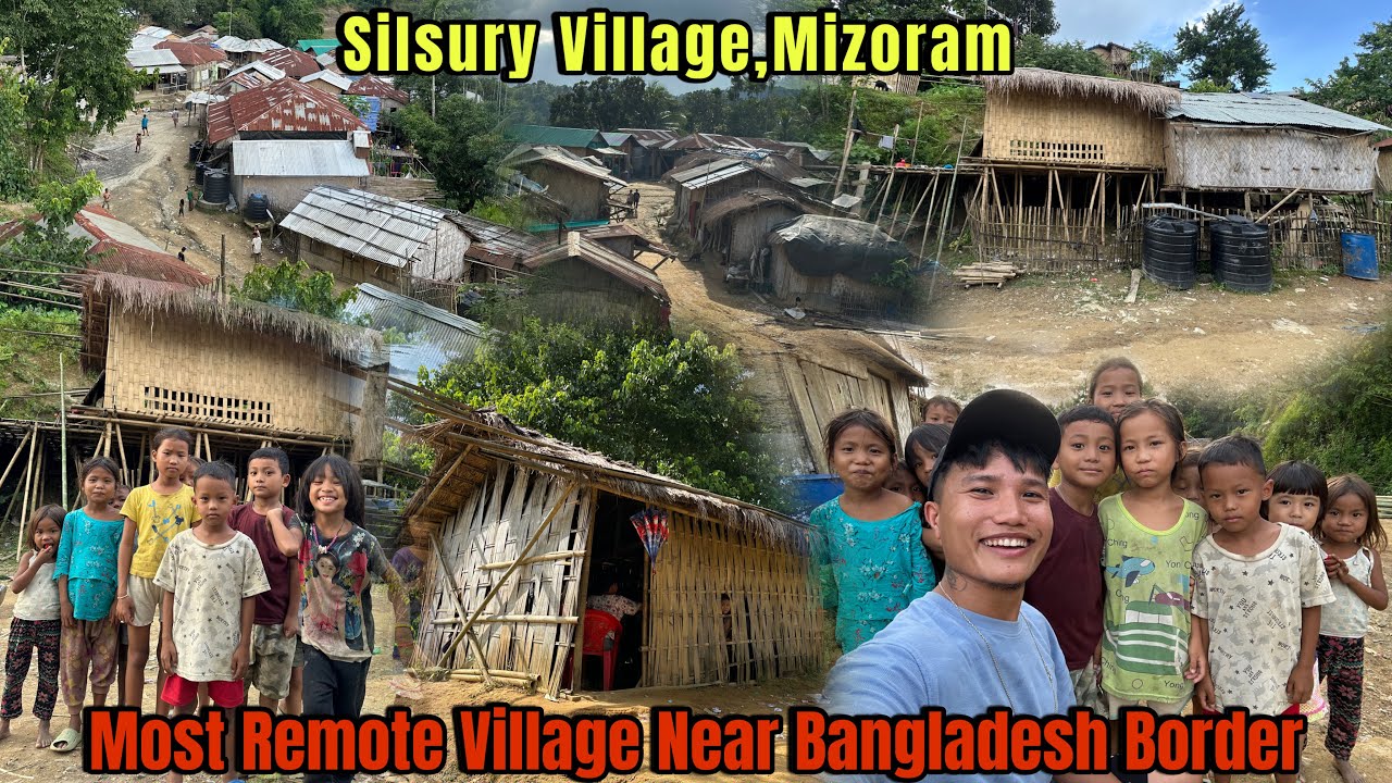 Most Remote Village of Mizoram SILSURY❤️ || Struggling Life of Indians Near Bangladesh Border😢