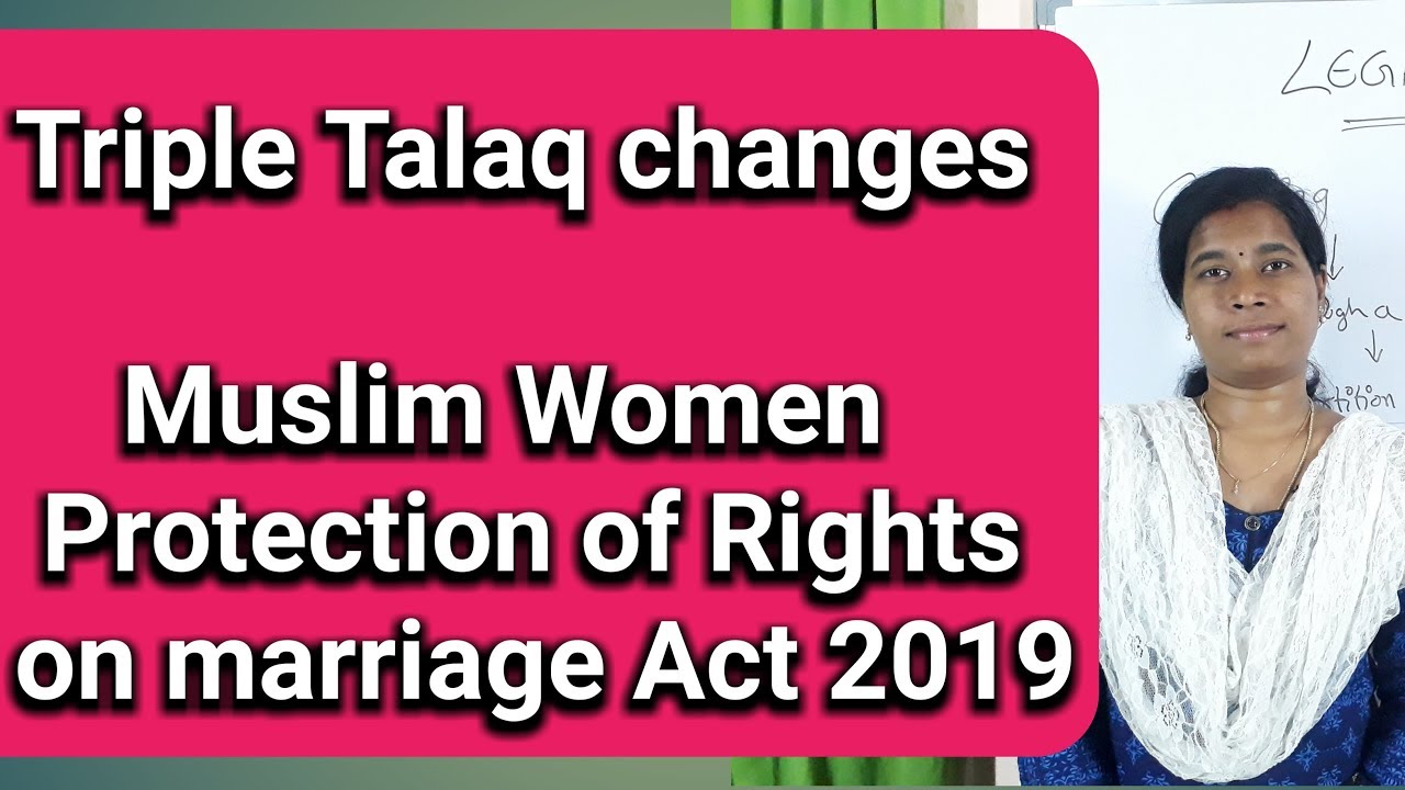 Triple Talaq bill | The Muslim women Protection of rights on marriage Act 2019 in Telugu