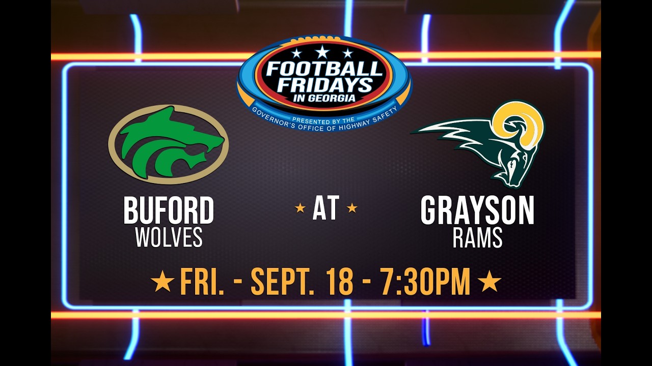 Buford at Grayson | 2026 Football Fridays in Georgia