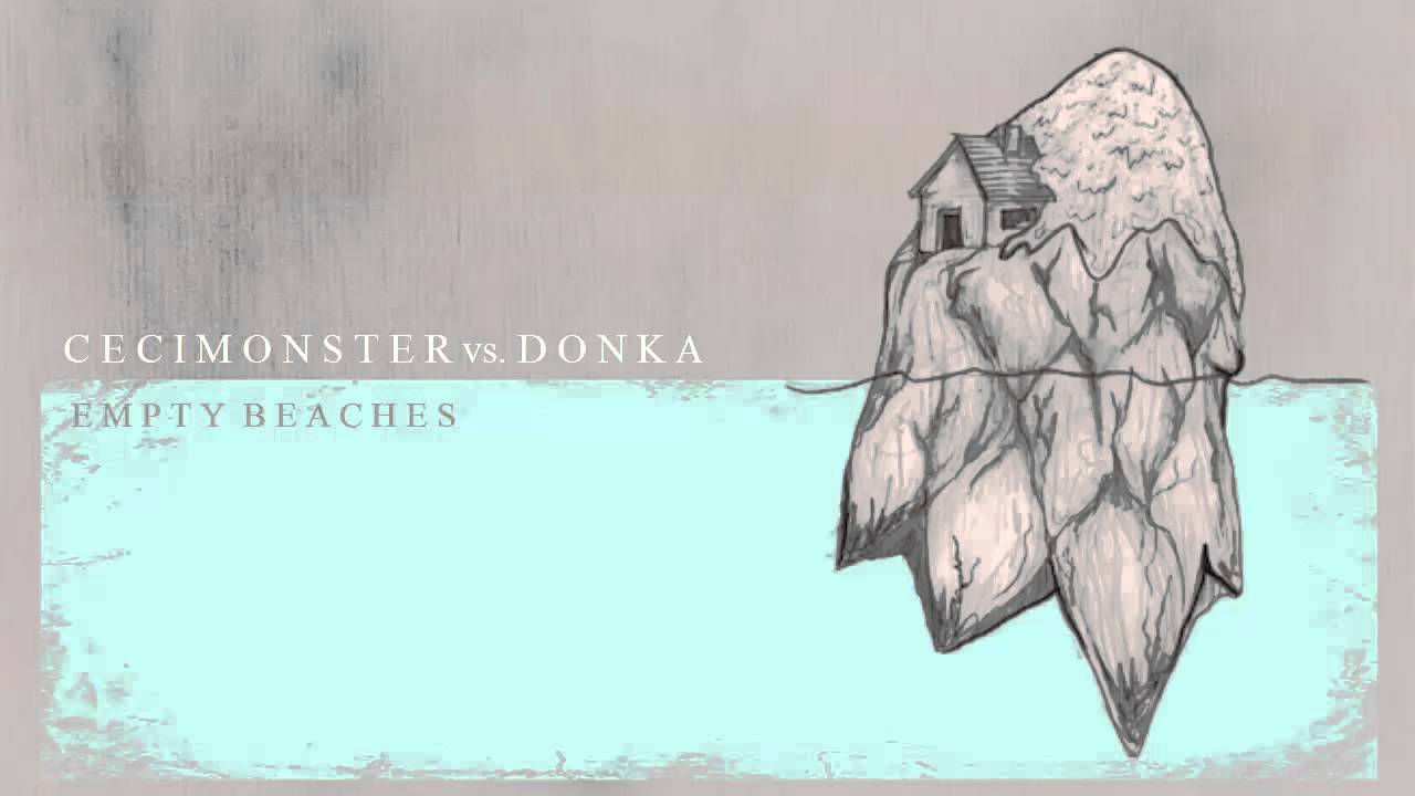 Cecimonster vs. Donka - Empty Beaches (Full Album 2015)