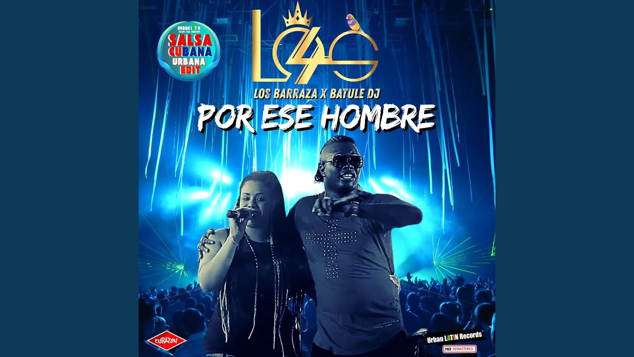 Por Ese Hombre (Salsa Cubana - Salsa Urbana Edit)