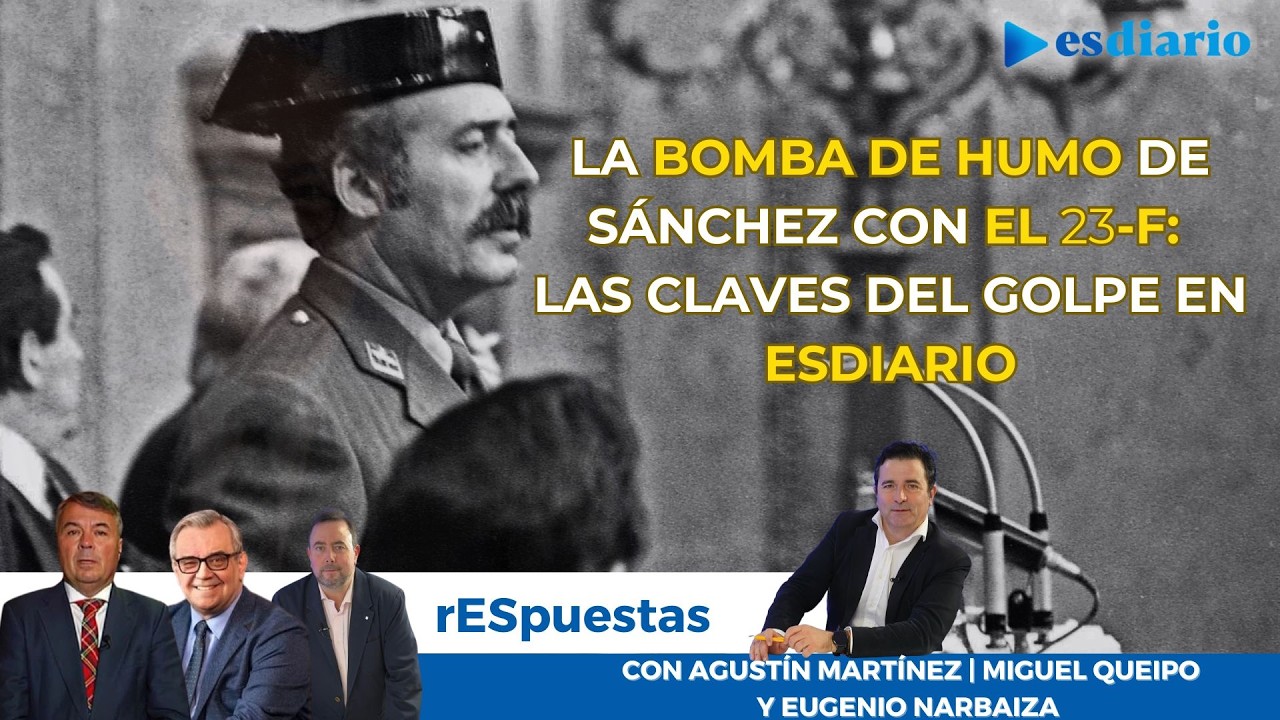 La bomba de humo de Sánchez con el 23F: las claves del golpe en ESdiario