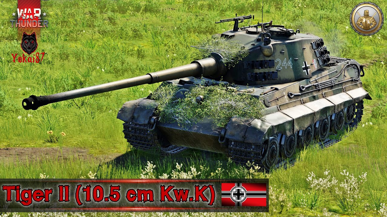War Thunder - Tiger II (10.5 cm Kw.K)  |  #warthunderbrasil