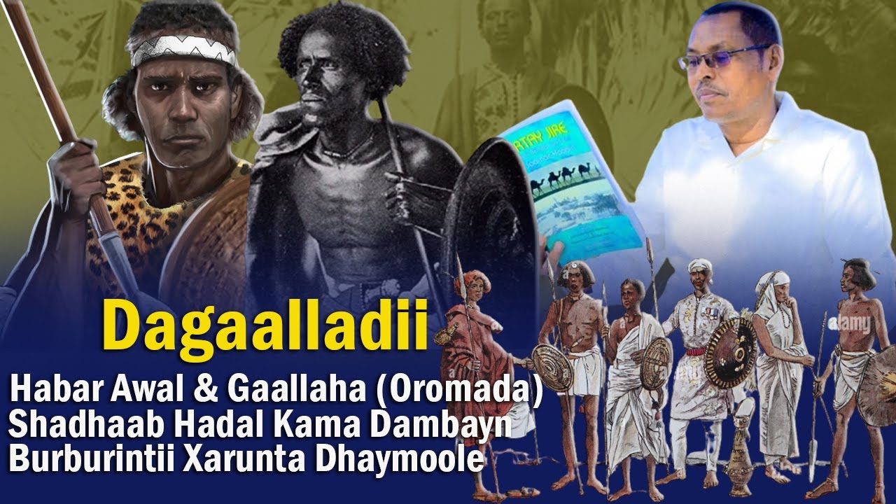 (24) Sidee ku baxay magaca 'Reer Yoonis Gaalaad' | Dagaalkii Habar Awal & Gaalla | Hortay Jire
