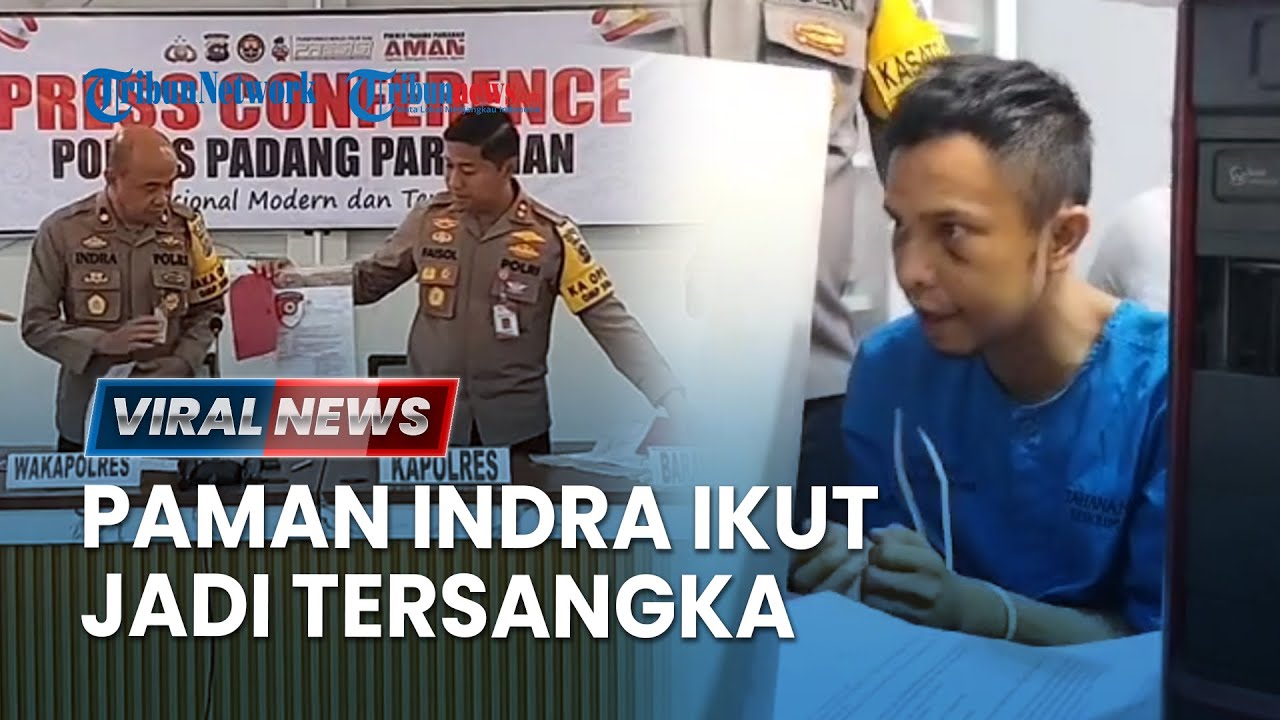 🔴Polisi Tetapkan Paman Pelaku Pembunuhan Gadis Penjual Gorengan Jadi Tersangka karena Bantu Pelarian