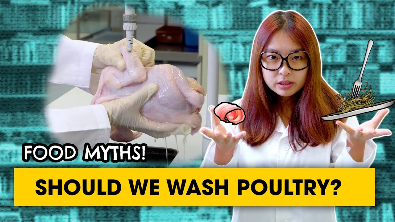 Why washing poultry may be dangerous | Food Myths