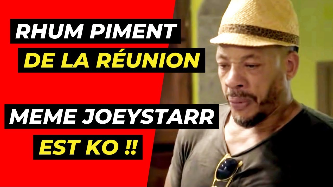 ✅ JoeyStarr teste le rhum piment de la R&eacute;union et fait une dr&ocirc;le de t&ecirc;te !!