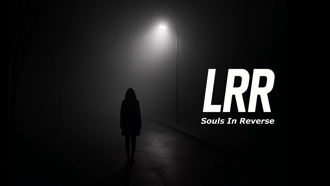 LRR - Souls In Reverse | Darkwave / Synthpop Original Track