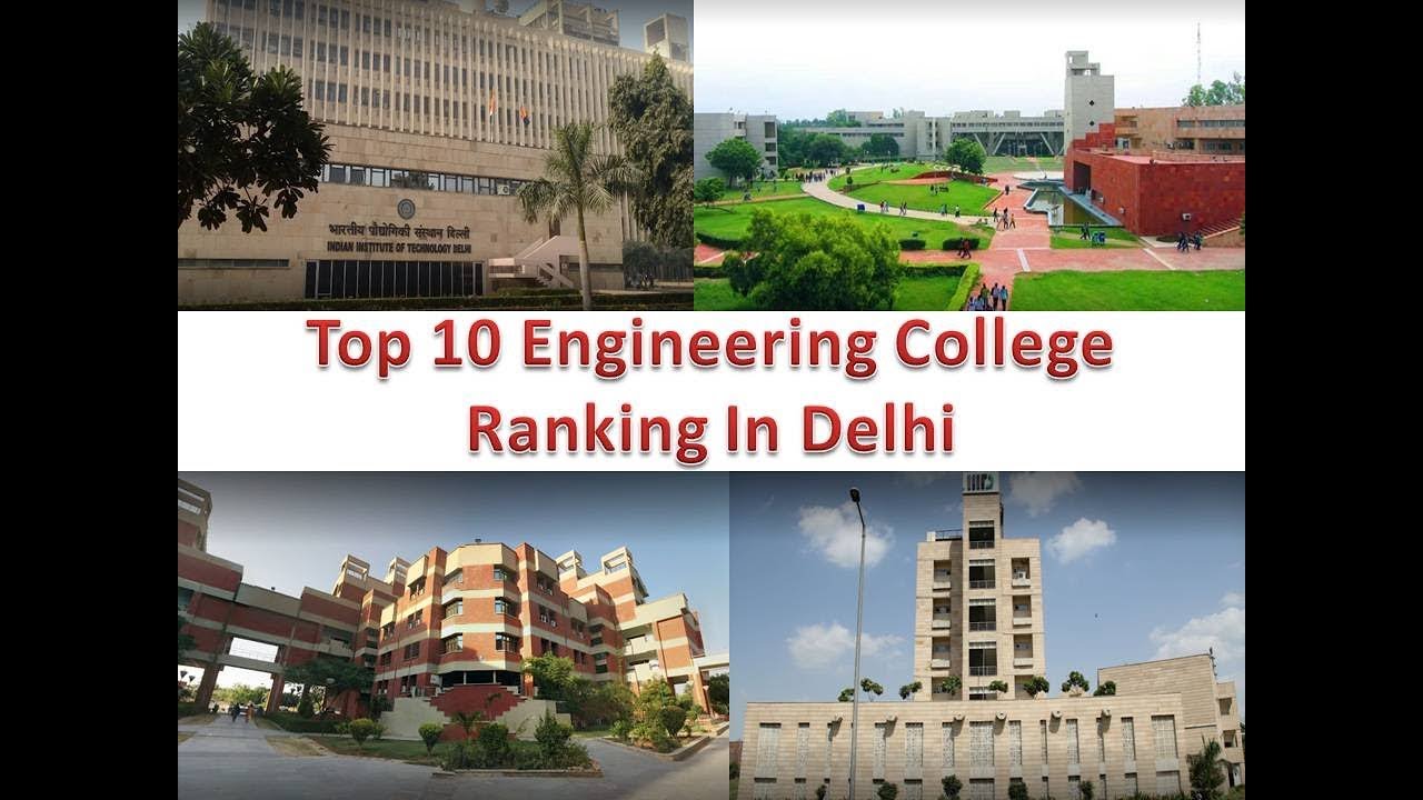 Top 10 Engineering College Ranking In Delhi