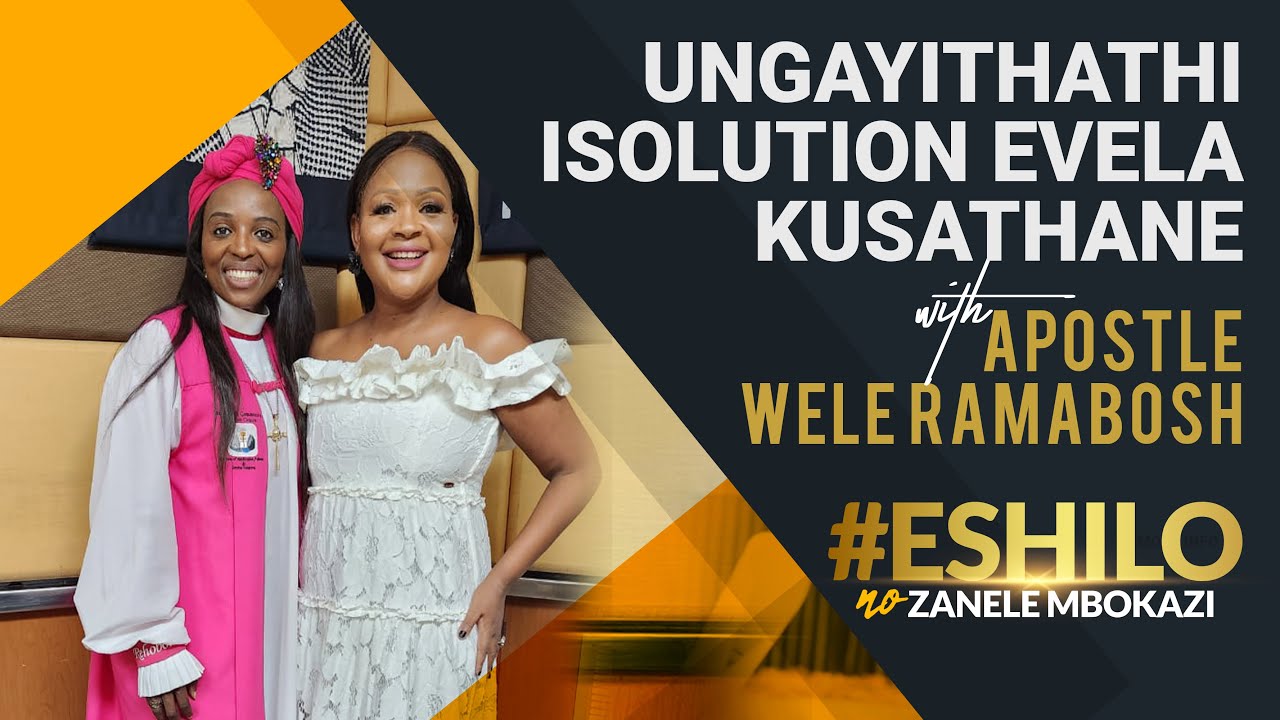 Ungayithathi isolution evela  kusathane Apostle Wele Ramabosh