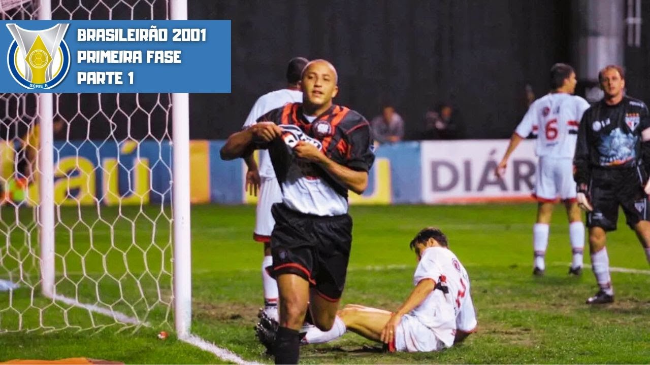 Brasileirão 2001 | Primeira Fase | Parte 1