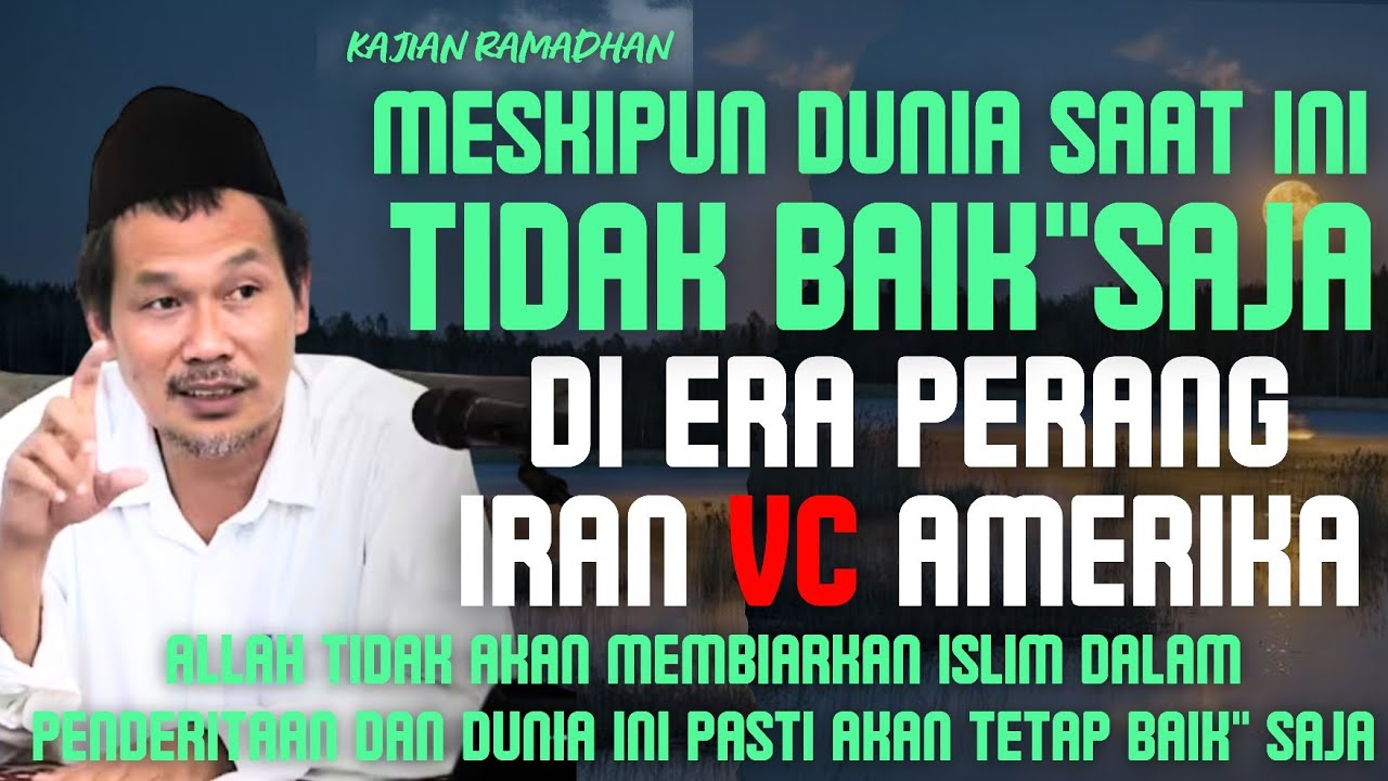 Dunia ini pasti akan tetap baik-baik saja | gus baha terbaru 