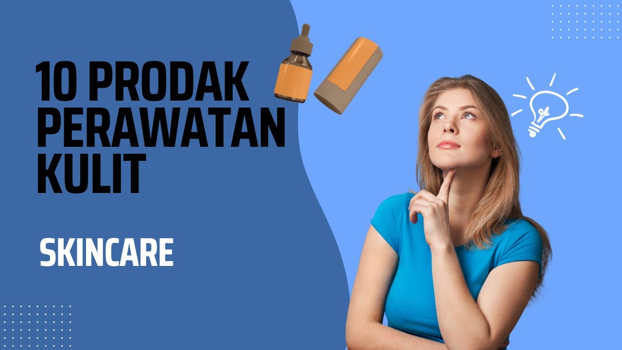 10 prodak perawatan kulit (skincare) || naru beauty