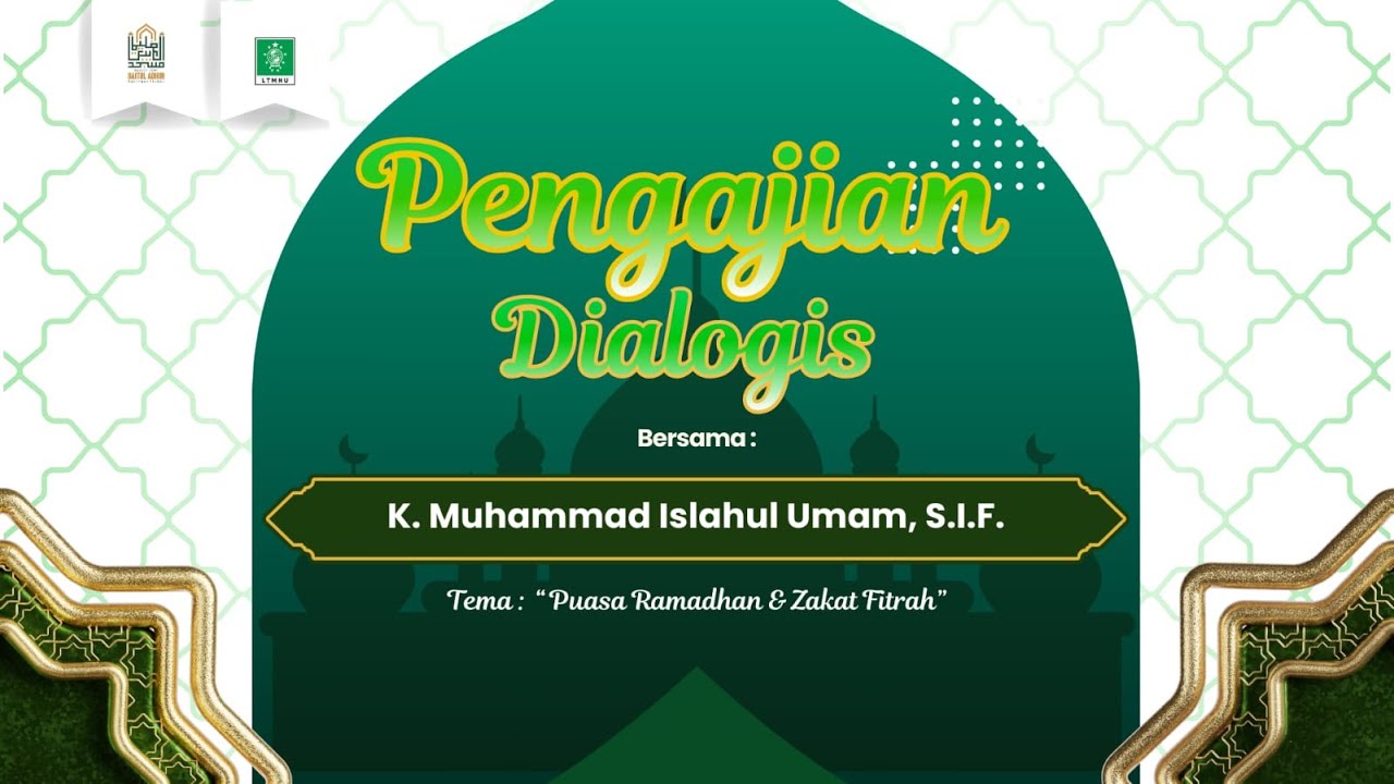Pengajian Dialogis Puasa Ramadhan dan Zakat Fitrah Masjid jami' Baitul Adhim