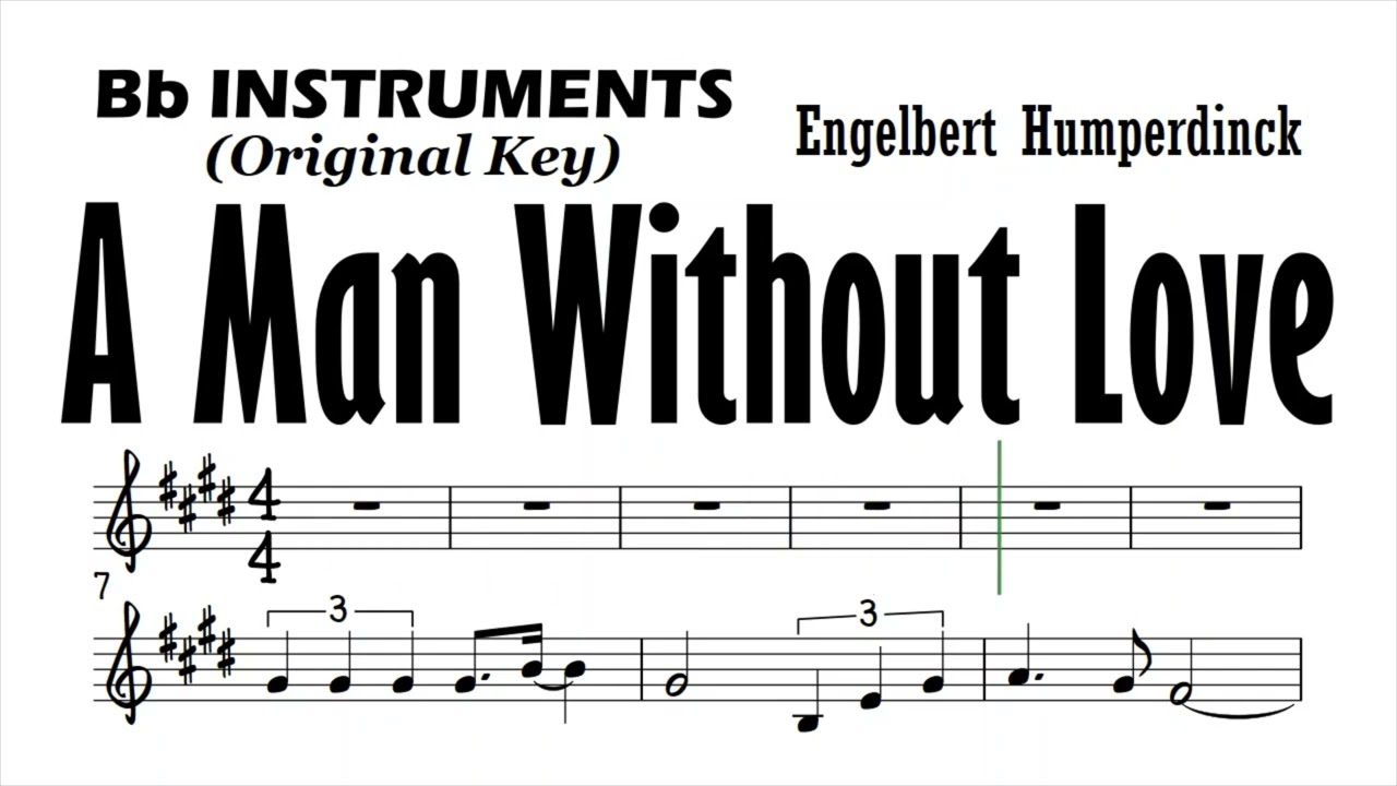 A Man Without Love Orig Key Bb Instruments Sheet Backing Partitura Engelbert Humperdinck