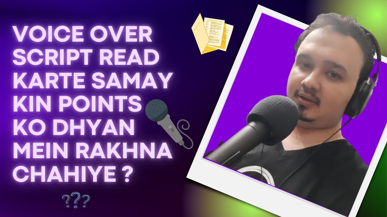 Voice Over Script Reading | Voice Over Script Kaise Padhte Hain | Voice Over Artist Kaise Bane