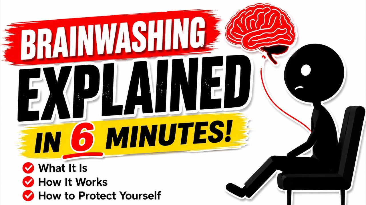 The Secret Psychology of Brainwashing Explained