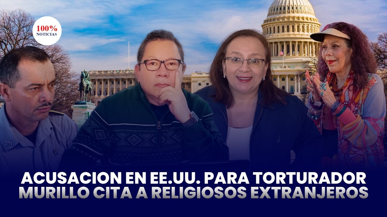 Murillo cita a religiosos extranjeros. Acusación en EEUU para torturador el régimen
