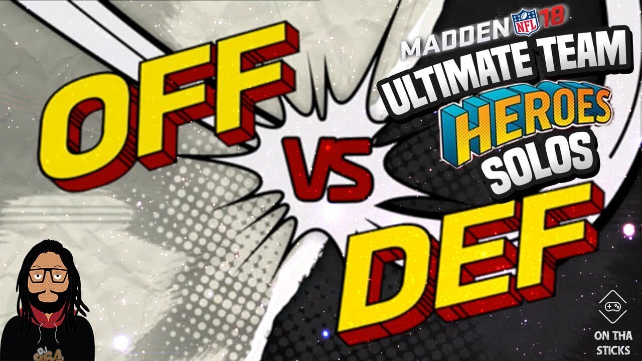 Madden 18 Ultimate Team MUT Heroes Solos - Origins, Offense Heroes, Defense Heroes & Rewards #MUT