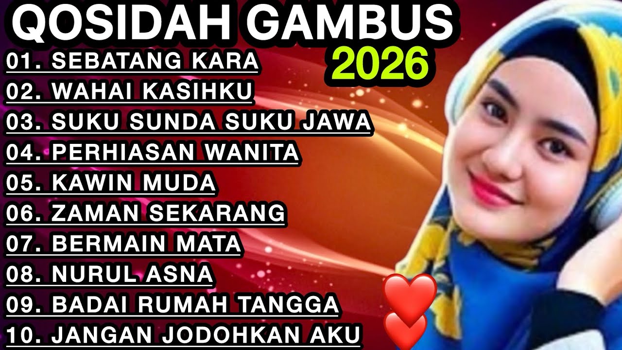 KOLEKSI TERMAHALL QOSIDAH GAMBUS ‼️MERDU PENYEJUK HATI ♥️ BIKIN ADEM ENAK DIDENGAR SEDUNIA 