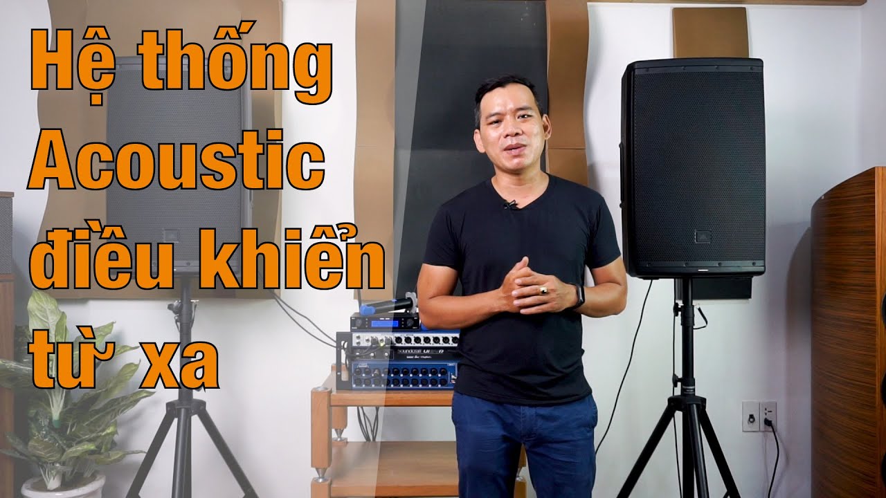 Ba Sao Audio | Hệ Thống Acoustic Điều Khiển Từ Xa