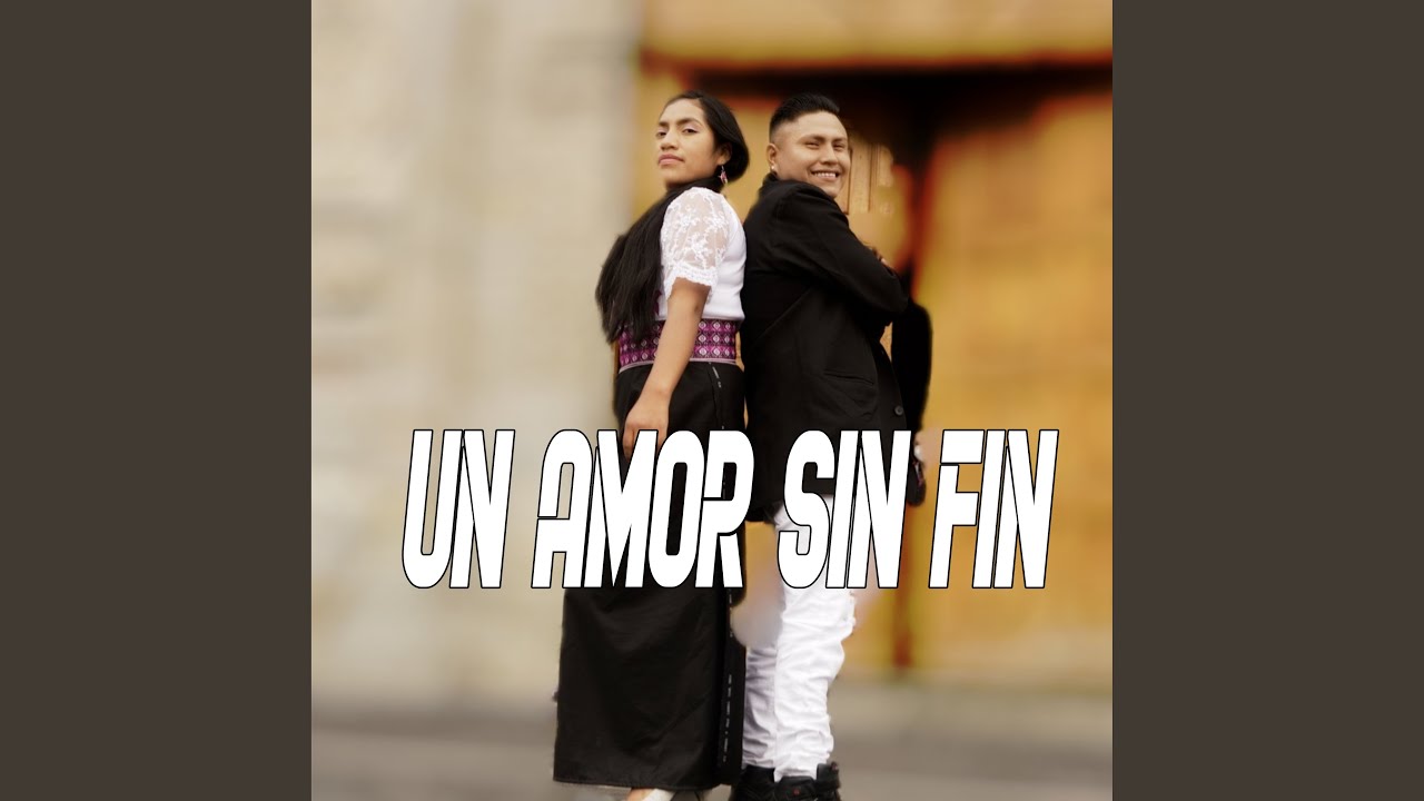 Un Amor Sin Fin