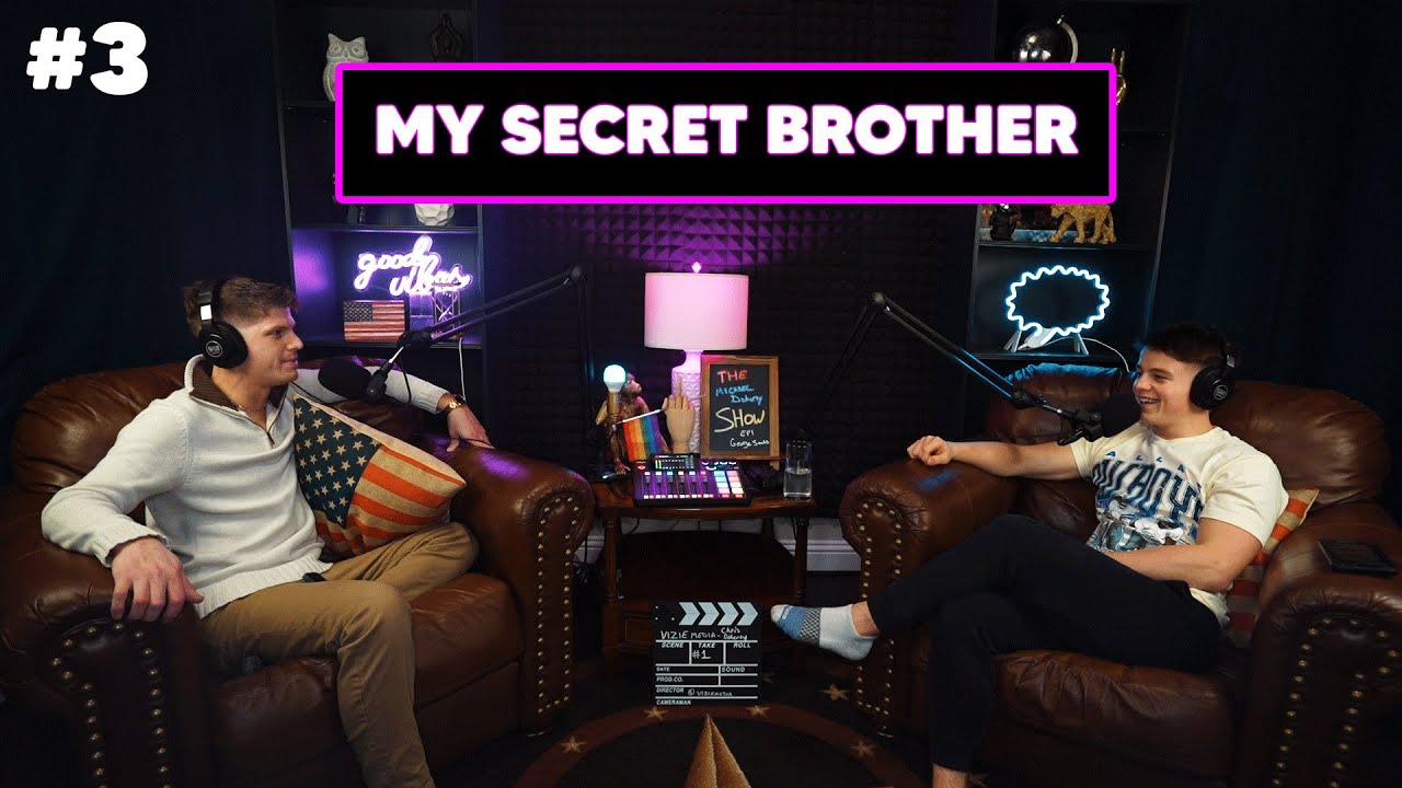 Meet my SECRET Brother! | Michael Doherty Show Episode: #3