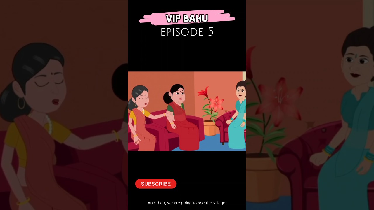 vip bahu | episode no 5