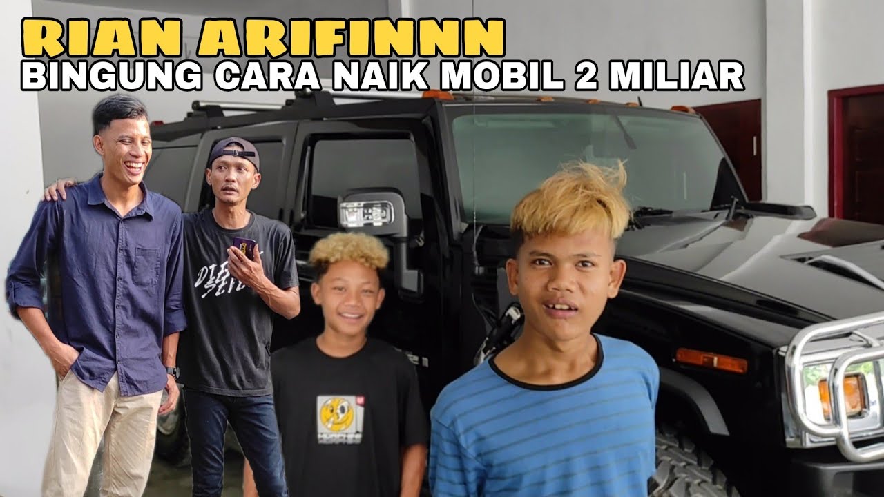 Rian Arifinnn Dan Preman Kecil Bingung Naik Mobil Harga 2 Miliar!