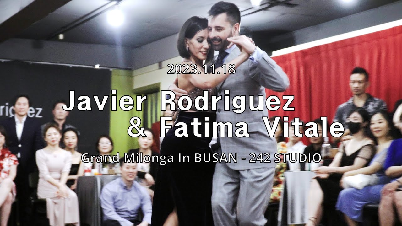[ Milonga ] 2023.11.18 - Javier Rodriguez & Fatima Vitale - Show.No.3